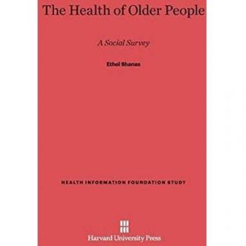 The Health of Older People: A Social Survey
