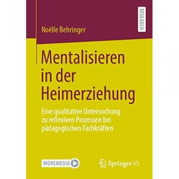 Mentalisieren in der Heimerziehung