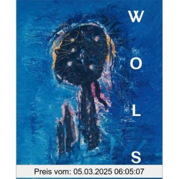 Wols. Die Retrospektive: Katalogbuch zu den Ausstellungen in Bremen, Bremer Kunsthalle, 13.4.-11.8.2013 und in Houston, Menil Collection, 12.9.2012-12.1-2014