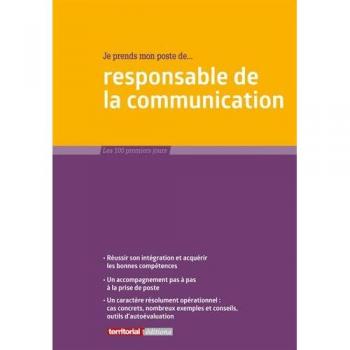 Je prends mon poste de responsable de la communication