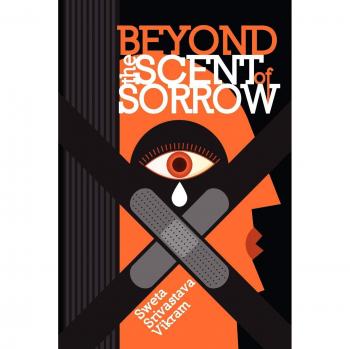 Beyond the Scent of Sorrow (World Voices)