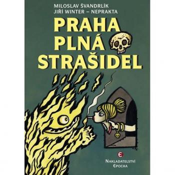 Praha plná straÅ¡idel