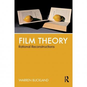 Routledge N. Y. Film Theory: Rational Reconstruction