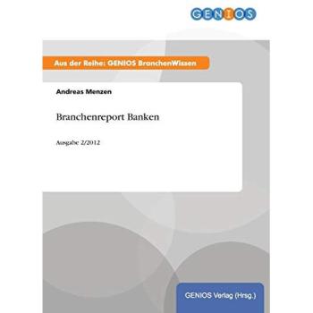 Branchenreport Banken: Ausgabe 2/2012