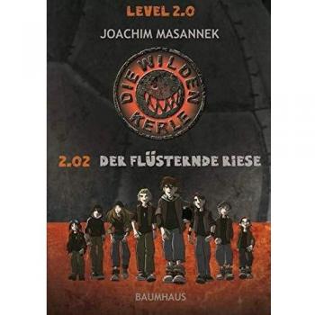 Die wilden Kerle Level 2.0: 2.02 Der flüsternde Riese