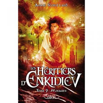 Les héritiers d'Enkidiev Tome 9