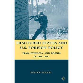 Fractured States and U.S. Foreign Policy