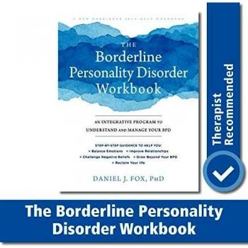 The Borderline Personality Disorder Workbook