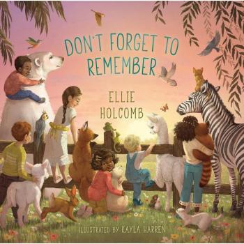 Don't Forget to Remember, by Ellie Holcomb