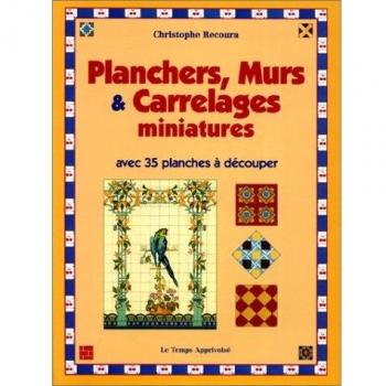 Planchers, murs et carrelages miniatures (Loisirs Créatif)