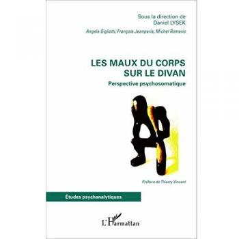 Les maux du corps sur le divan: Perspective psychosomatique