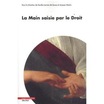 La Main saisie par le Droit