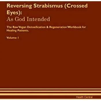 Reversing Strabismus