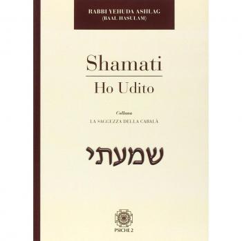 Shamati. Ho udito