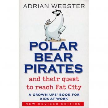 Polar Bear Pirates and Their Quest to Reach Fat City