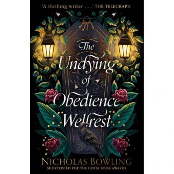 The Undying of Obedience Wellrest