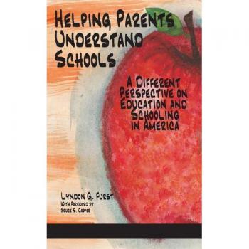 Helping Parents Understand Schools