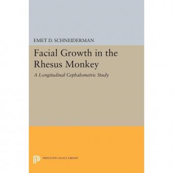 Vitalsource Technologies, Inc. Facial Growth In The Rhesus Monkey