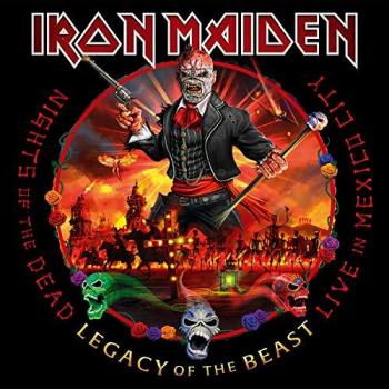 Live in Mexico City: Iron Maiden Night Of The Dead, Legacy Of The Beast