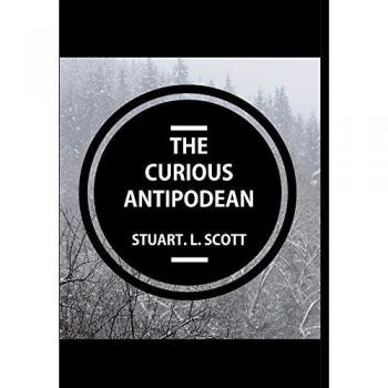 Scott, Stuart Lyon: The Curious Antipodean