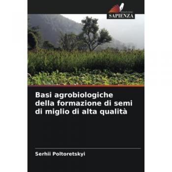 Basi agrobiologiche della formazione di semi di miglio di alta qualità
