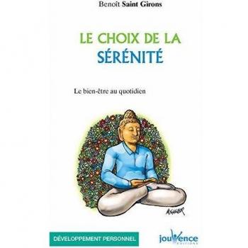 Le choix de la sérénité : Le bien-être au quotidien
