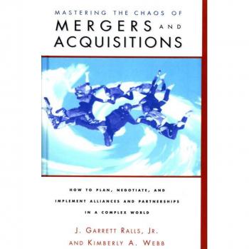 Mastering the Chaos of Mergers and Acquisitions