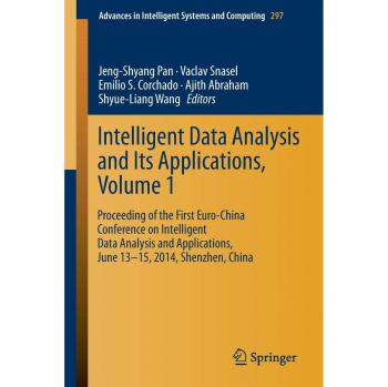 Intelligent Data analysis and its Applications, Volume I