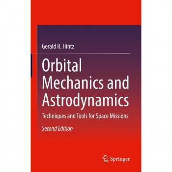 Orbital Mechanics and Astrodynamics