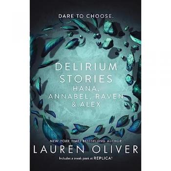 Delirium Stories: Hana, Annabel, Raven And Alex (Paperback)