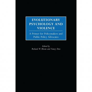 Evolutionary Psychology and Violence