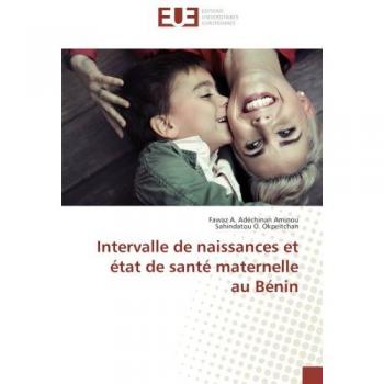 Intervalle de naissances et état de santé maternelle au Bénin
