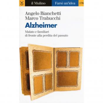 Alzheimer. Malato e familiari di fronte alla perdita del passato