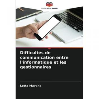 Difficultés de communication entre l'informatique et les gestionnaires