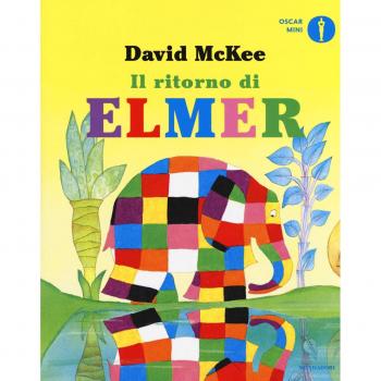 Il ritorno di Elmer. Ediz. a colori