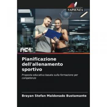 Pianificazione dell'allenamento sportivo: Proposta educativa basata sulla formazione per competenze