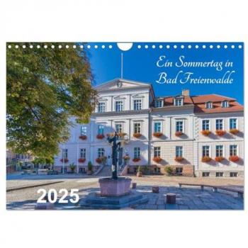 Ein Sommertag in Bad Freienwalde (Wandkalender 2025 DIN A4 quer) CALVENDO Monatskalender