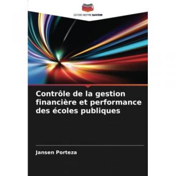 Contrôle de la gestion financière et performance des écoles publiques