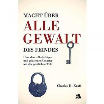 Macht über alle Gewalt des Feindes