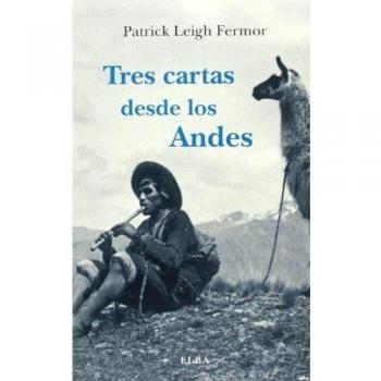 Tres cartas desde los Andes