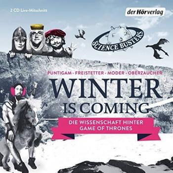 Winter is coming: Die Wissenschaft von Game of Thrones