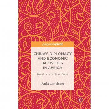 China's Diplomacy and Economic Activities in Africa