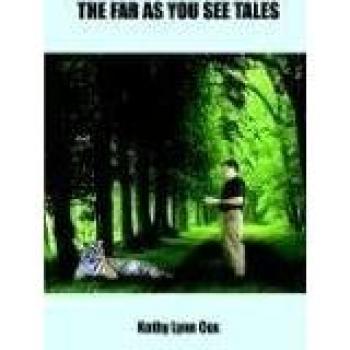 THE FAR AS YOU SEE TALES