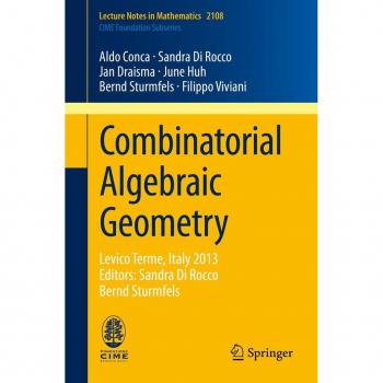 Combinatorial Algebraic Geometry