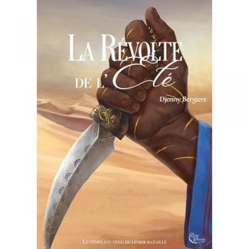 La révolte de l'été Djenny Bergiers Editions Plume blanche