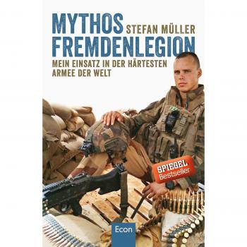 Müller, Stefan: Mythos Fremdenlegion