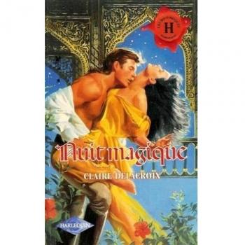 Nuit magique : Collection : Harlequin les historiques n° 132