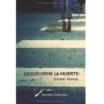 DEVUELVEME LA MUERTE