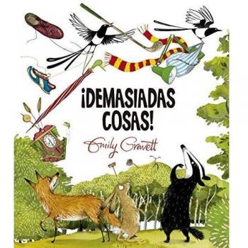 ¡DEMASIADAS COSAS!