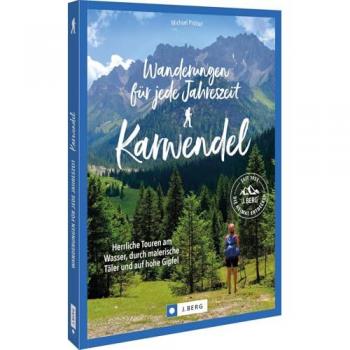 Wanderungen für jede Jahreszeit Karwendel